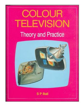 COLOUR TV-THEORY & PRACTICE